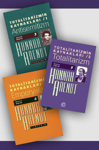 Hannah Arendt - Totalitarizmin Kaynakları Seti