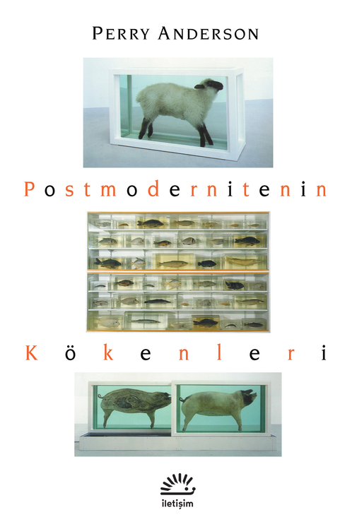 Postmodernitenin Kökenleri Postmodernitenin Kökenleri