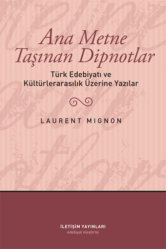 Ana Metne Taşınan Dipnotlar Ana Metne Taşınan Dipnotlar