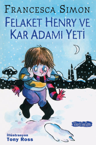 Felaket Henry ve Kar Adamı Yeti Felaket Henry ve Kar Adamı Yeti