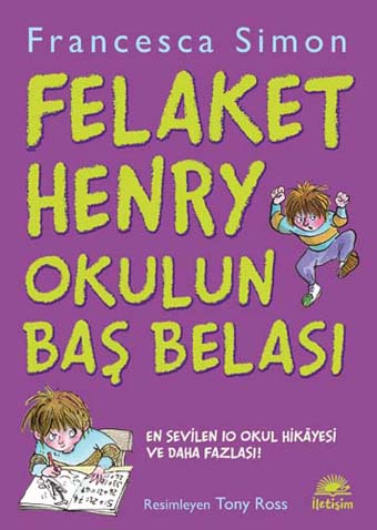 Felaket Henry Okulun Baş Belası Felaket Henry Okulun Baş Belası