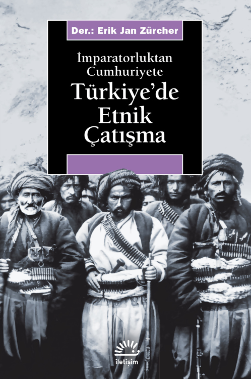 Türkiye'de Etnik Çatışma Türkiye'de Etnik Çatışma