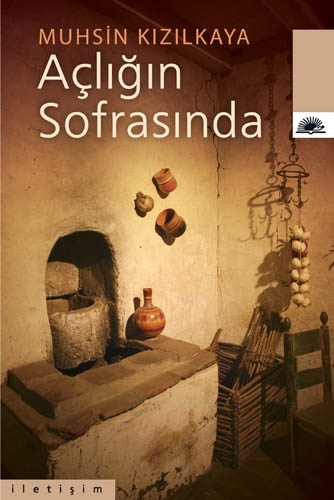 Açlığın Sofrasında Açlığın Sofrasında
