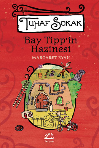 Tuhaf Sokak - Bay Tipp'in Hazinesi Tuhaf Sokak - Bay Tipp'in Hazinesi