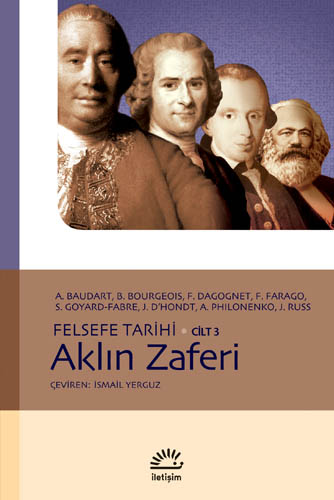 Felsefe Tarihi - Cilt 3 - Aklın Zaferi Felsefe Tarihi - Cilt 3 - Aklın Zaferi
