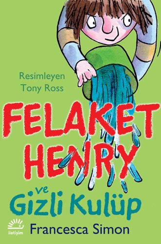 Felaket Henry ve Gizli Kulüp Felaket Henry ve Gizli Kulüp