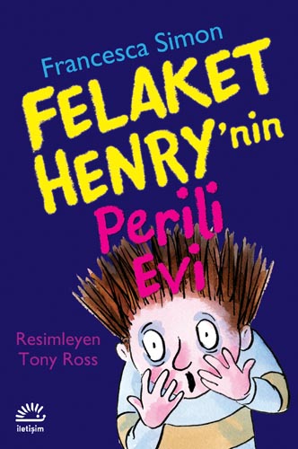 Felaket Henry'nin Perili Evi Felaket Henry'nin Perili Evi