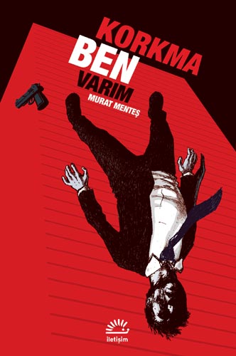 Korkma Ben Varım Korkma Ben Varım