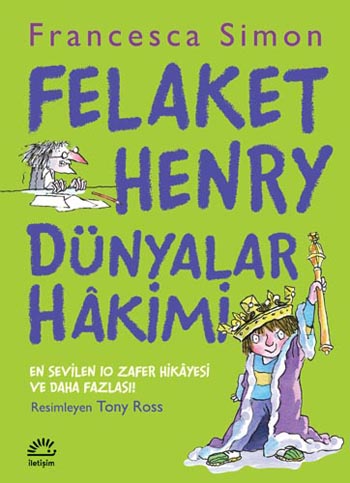 Felaket Henry Dünyalar Hakimi Felaket Henry Dünyalar Hakimi