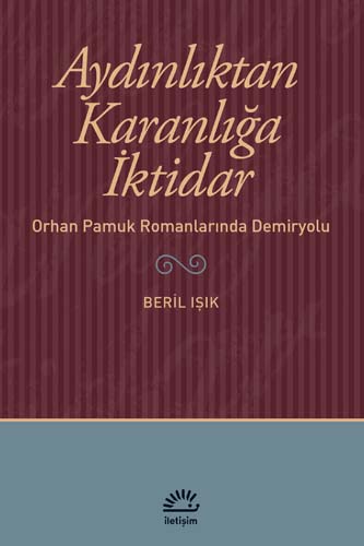 Aydınlıktan Karanlığa İktidar Aydınlıktan Karanlığa İktidar