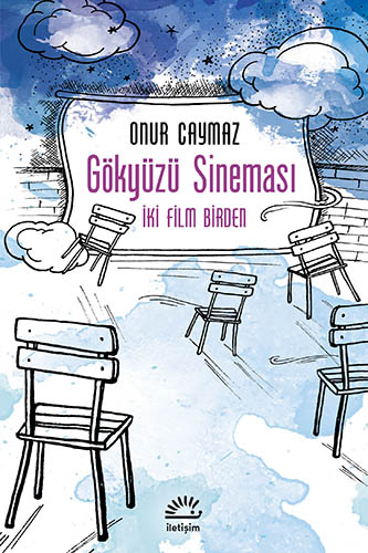 Gökyüzü Sineması Gökyüzü Sineması