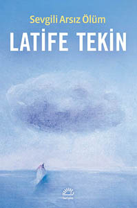 Sevgili Arsız Ölüm Sevgili Arsız Ölüm