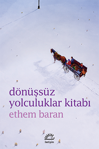 Dönüşsüz Yolculuklar Kitabı Dönüşsüz Yolculuklar Kitabı