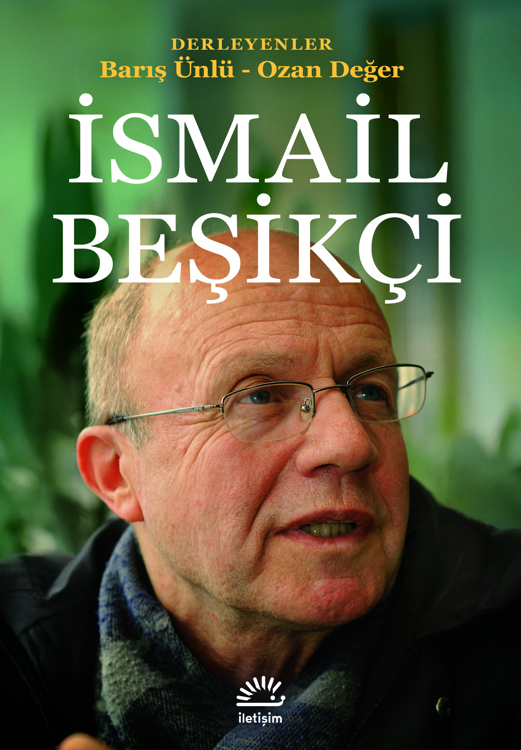 İsmail Beşikçi İsmail Beşikçi