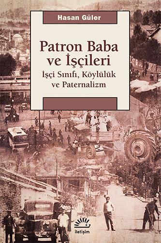 Patron Baba ve İşçileri Patron Baba ve İşçileri