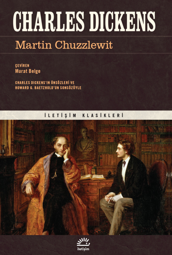 Martin Chuzzlewit Martin Chuzzlewit