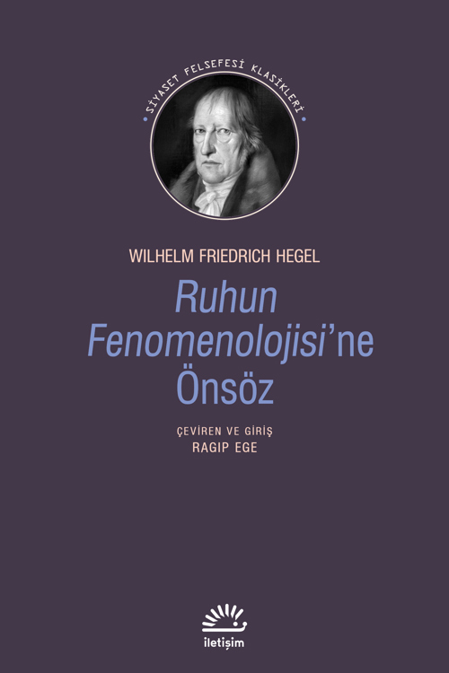 <i>Ruhun Fenomenolojisi</i>'ne Önsöz <i>Ruhun Fenomenolojisi</i>'ne Önsöz