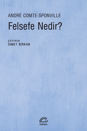 Felsefe Nedir? Felsefe Nedir?