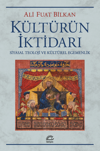 Kültürün İktidarı Kültürün İktidarı