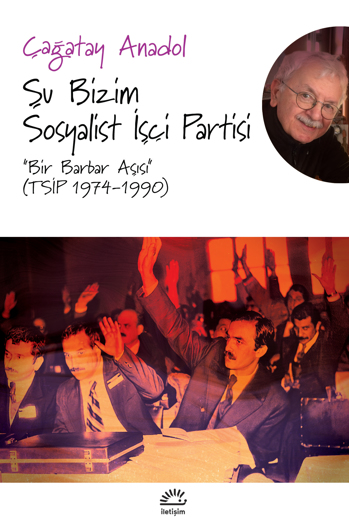 Şu Bizim Sosyalist İşçi Partisi Şu Bizim Sosyalist İşçi Partisi