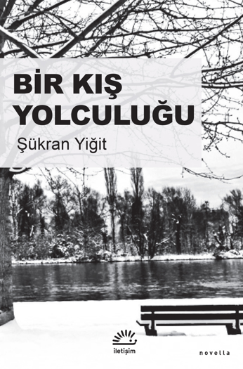 Bir Kış Yolculuğu Bir Kış Yolculuğu