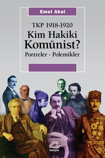 Kim Hakiki Komünist? Kim Hakiki Komünist?