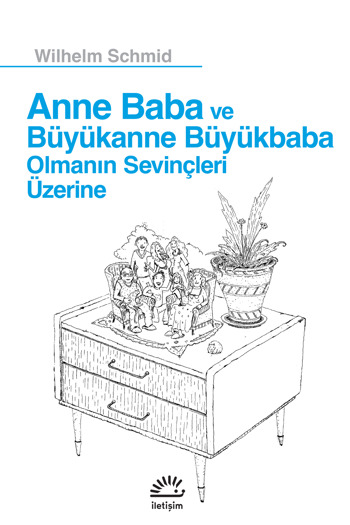 Anne Baba ve Büyükanne Büyükbaba Olmanın Sevinçleri Üzerine Anne Baba ve Büyükanne Büyükbaba Olmanın Sevinçleri Üzerine