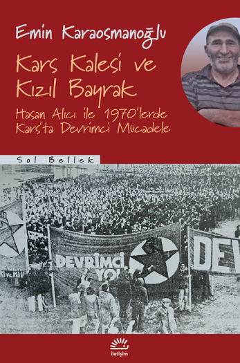 Kars Kalesi ve Kızıl Bayrak Kars Kalesi ve Kızıl Bayrak