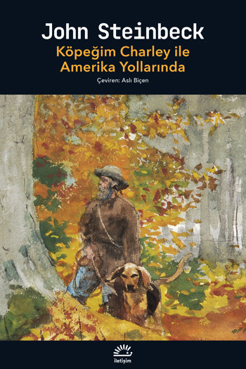 Köpeğim Charley ile Amerika Yollarında Köpeğim Charley ile Amerika Yollarında