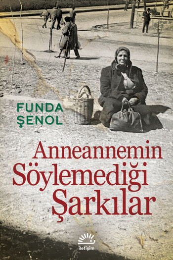 Anneannemin Söylemediği Şarkılar Anneannemin Söylemediği Şarkılar