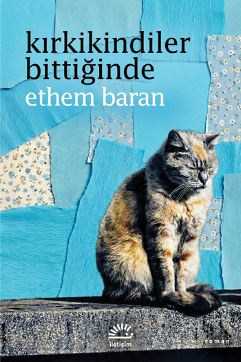 Kırkikindiler Bittiğinde Kırkikindiler Bittiğinde