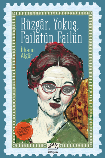 Rüzgâr, Yokuş, Failatün Failün Rüzgâr, Yokuş, Failatün Failün