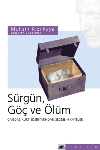 Sürgün, Göç ve Ölüm Sürgün, Göç ve Ölüm