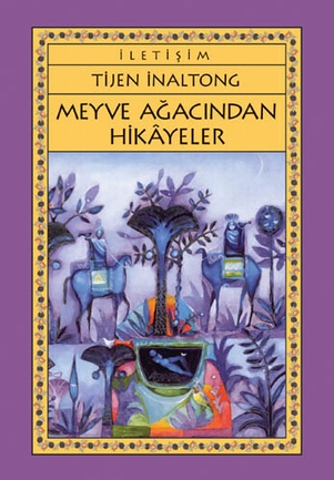 Meyve Ağacından Hikayeler Meyve Ağacından Hikayeler