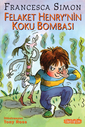 Felaket Henry'nin Koku Bombası Felaket Henry'nin Koku Bombası