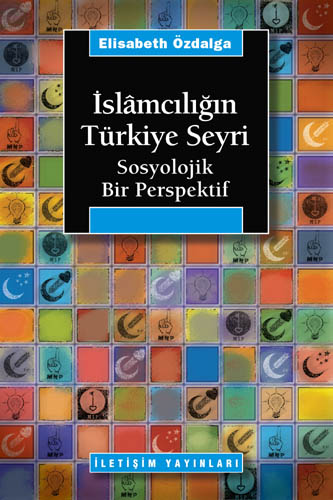 İslâmcılığın Türkiye Seyri İslâmcılığın Türkiye Seyri