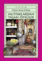 Mutfaklardan Taşan Öyküler Mutfaklardan Taşan Öyküler
