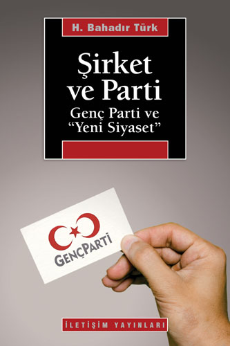 Şirket ve Parti Şirket ve Parti