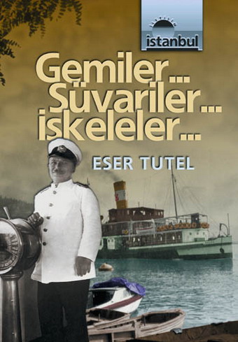 Gemiler... Süvariler... İskeleler... Gemiler... Süvariler... İskeleler...