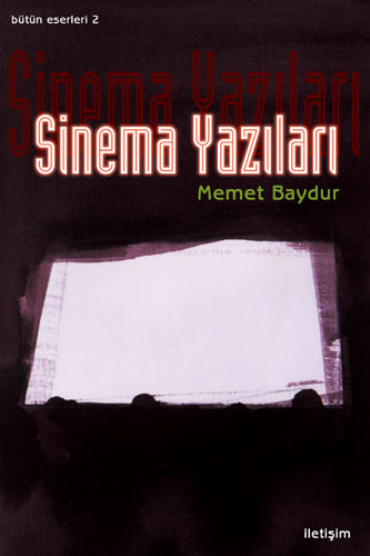 Sinema Yazıları Sinema Yazıları