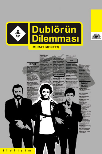 Dublörün Dilemması Dublörün Dilemması