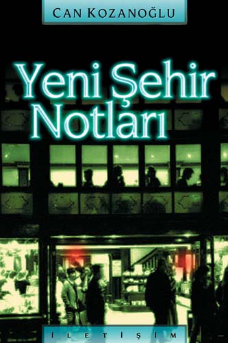 Yeni Şehir Notları Yeni Şehir Notları