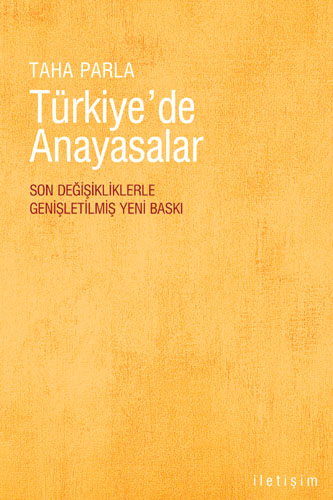 Türkiye'de Anayasalar Türkiye'de Anayasalar