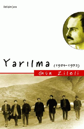 Yarılma (1954-1972) Yarılma (1954-1972)