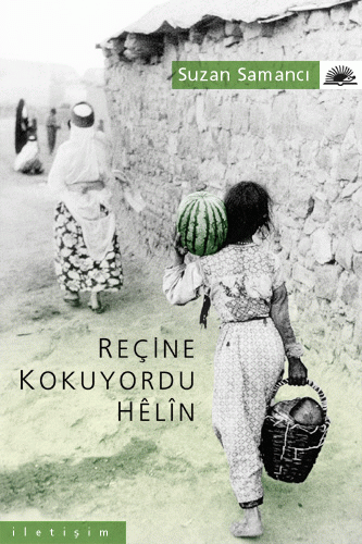 Reçine Kokuyordu Helin Reçine Kokuyordu Helin