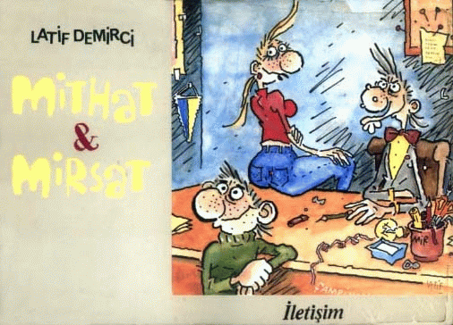 Mithat and Mirsat Mithat and Mirsat