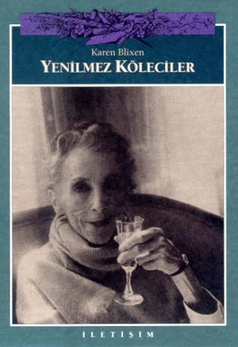 Yenilmez Köleciler Yenilmez Köleciler