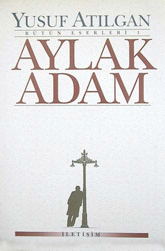 Aylak Adam Aylak Adam
