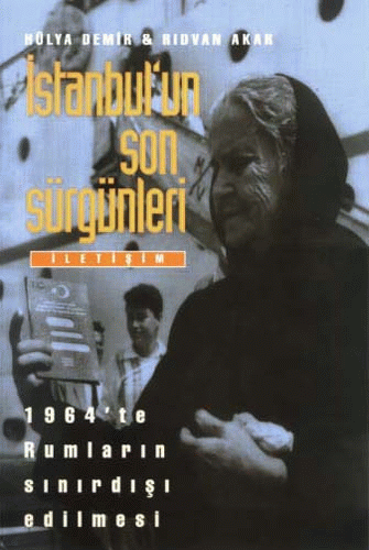 İstanbul'un Son Sürgünleri İstanbul'un Son Sürgünleri