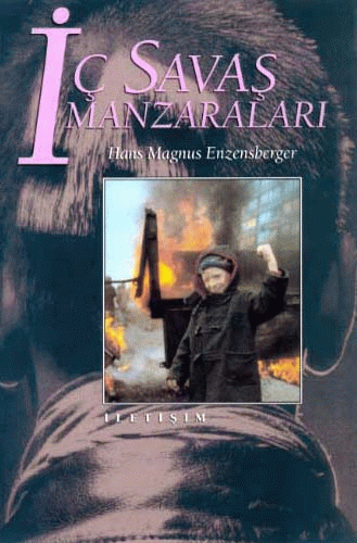 İç Savaş Manzaraları İç Savaş Manzaraları